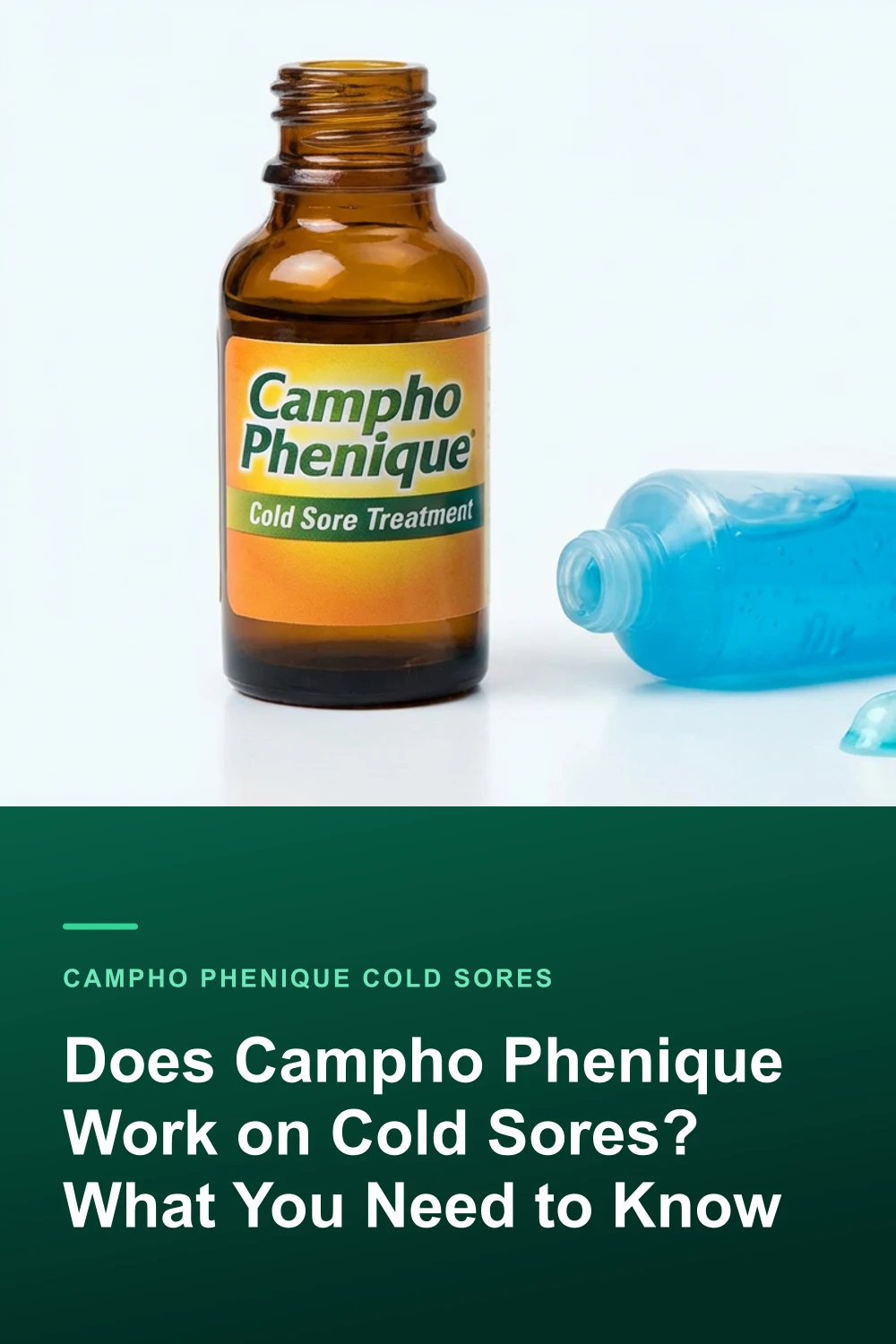 Does Campho Phenique Work on Cold Sores? What You Need to Know