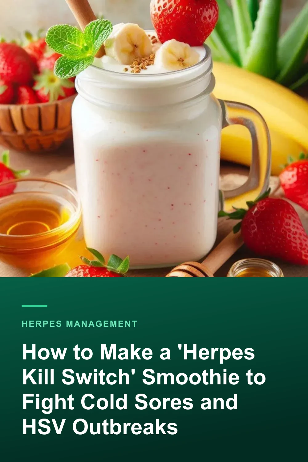 How to Make a 'Herpes Kill Switch' Smoothie to Fight Cold Sores and HSV Outbreaks