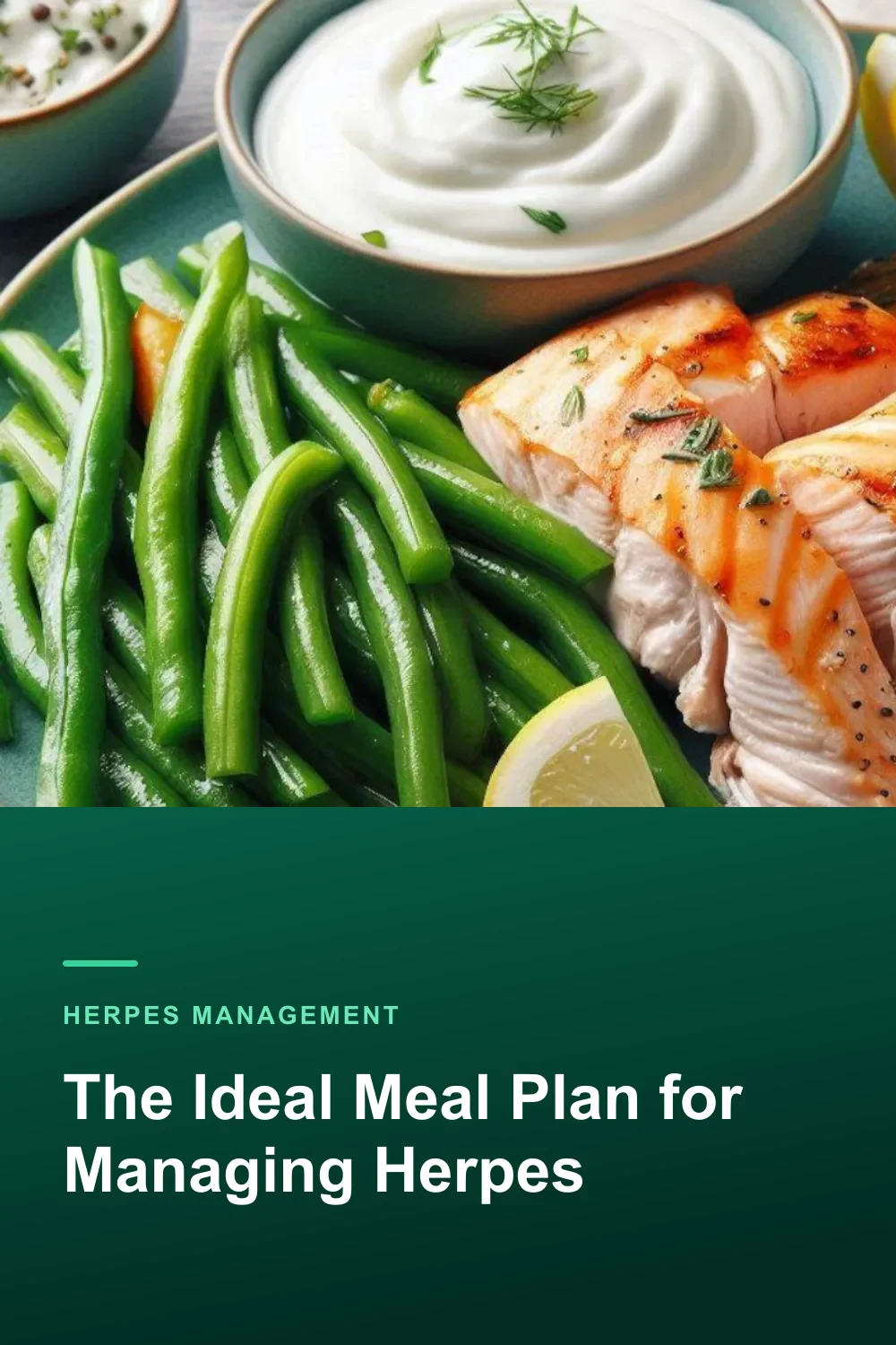 The Ideal Meal Plan for Managing Herpes