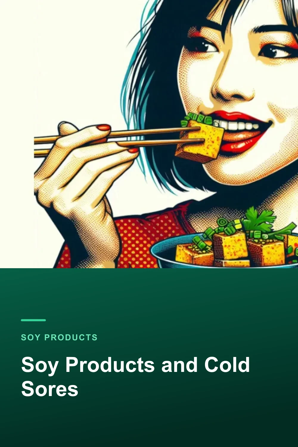 Soy Products and Cold Sores