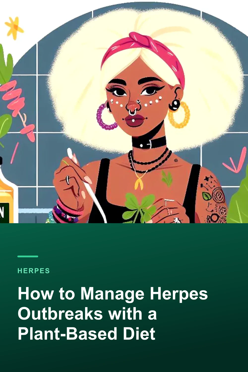 How to Manage Herpes Outbreaks with a Plant-Based Diet